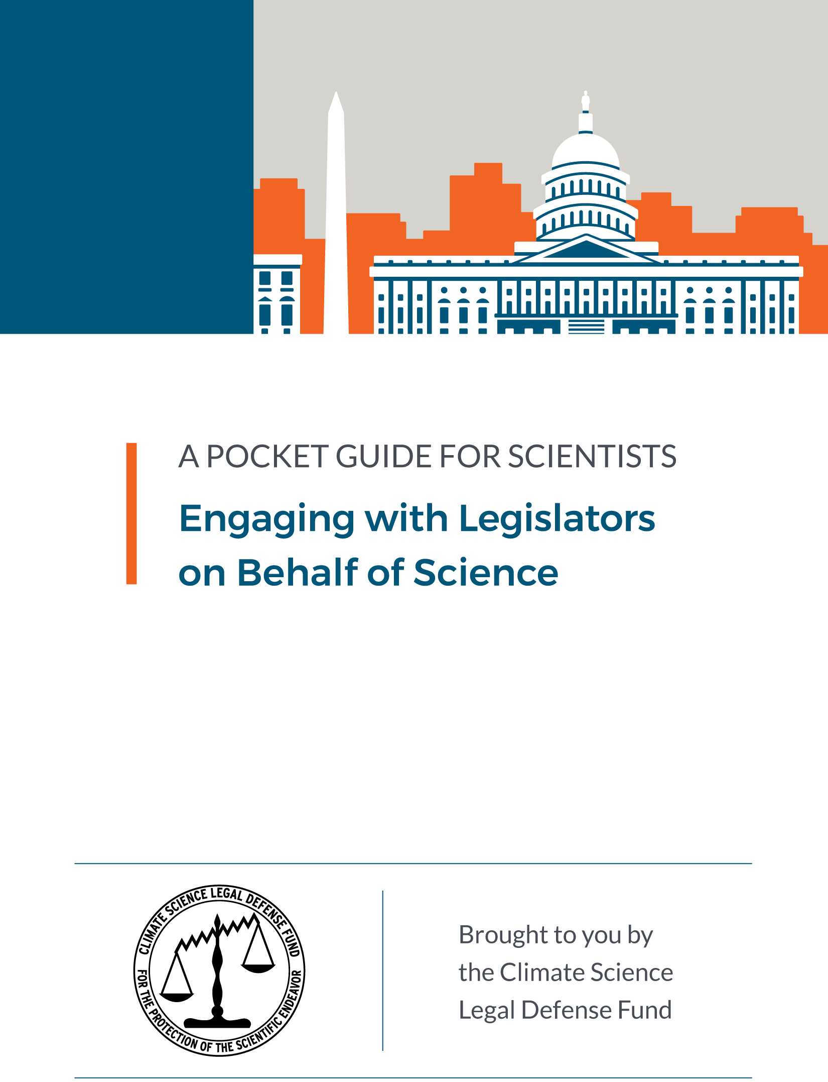 A Pocket Guide for Scientists: Engaging with Legislators on Behalf of Science